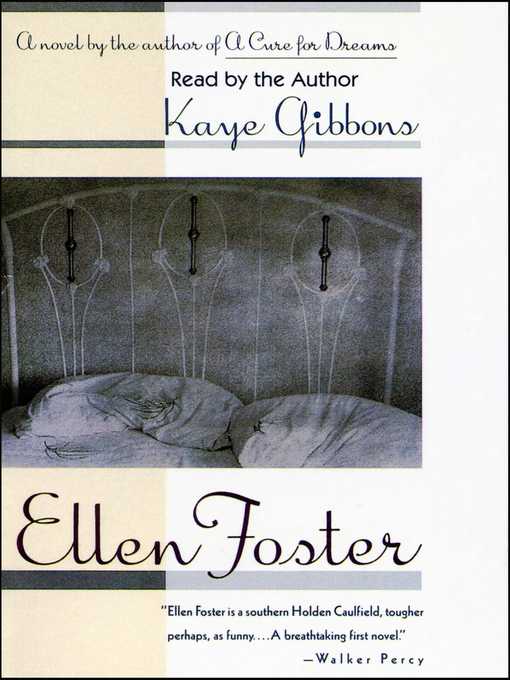 Title details for Ellen Foster by Kaye Gibbons - Available